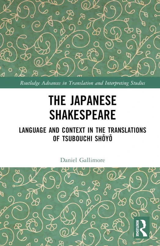 Routledge - The Japanese Shakespeare: Tsubouchi Shoyo Study - Image 1