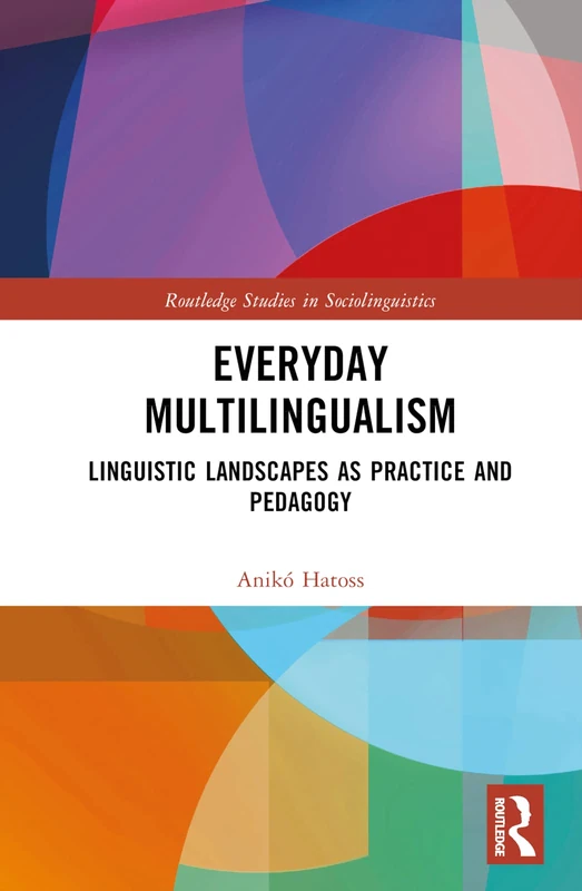 Routledge Everyday Multilingualism - Linguistics Book