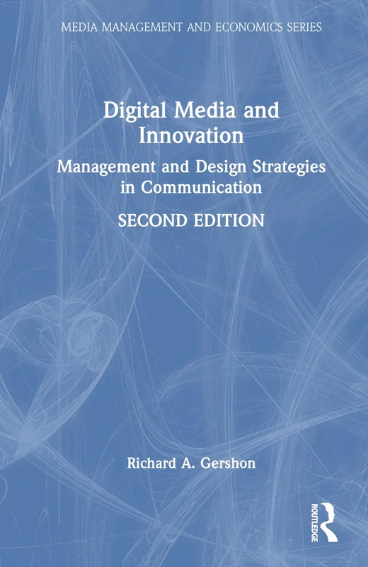 Routledge Digital Media and Innovation Management Book
