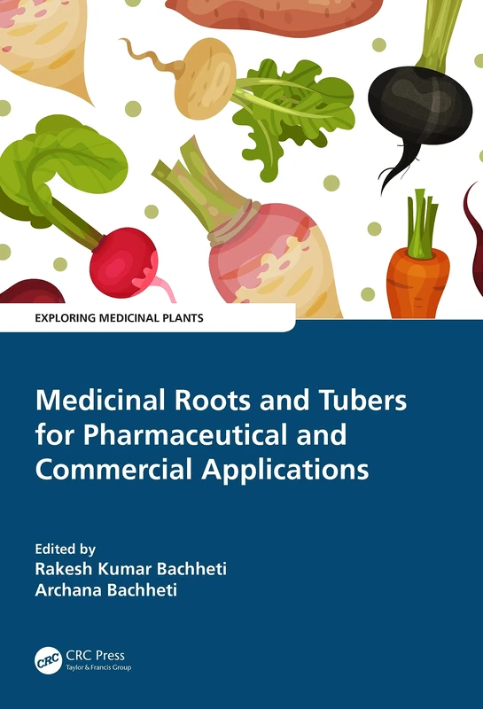 CRC Press Medicinal Roots and Tubers - Pharmaceutical Book