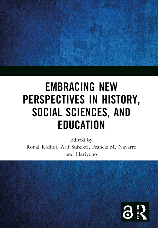 Routledge History and Social Sciences Conference Proceedings 2021
