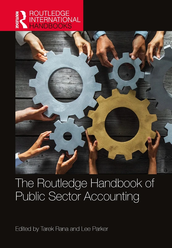 The Routledge Handbook of Public Sector Accounting (Routledge International Handbooks)