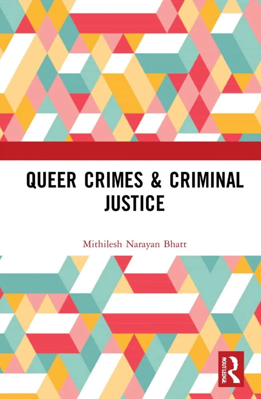 Queer Crimes & Criminal Justice