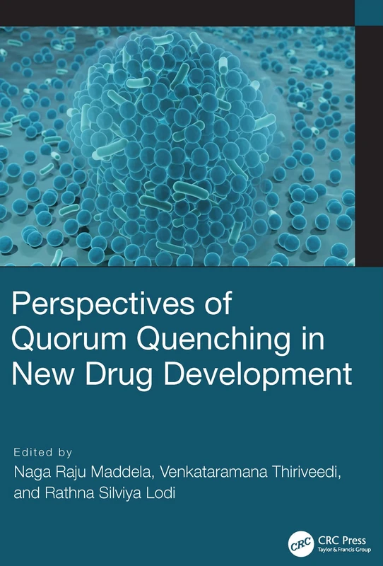 CRC Press - Perspectives of Quorum Quenching in Drug Development
