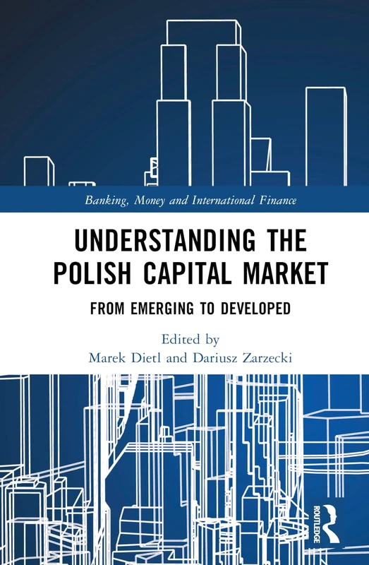 Routledge - Understanding the Polish Capital Market Book