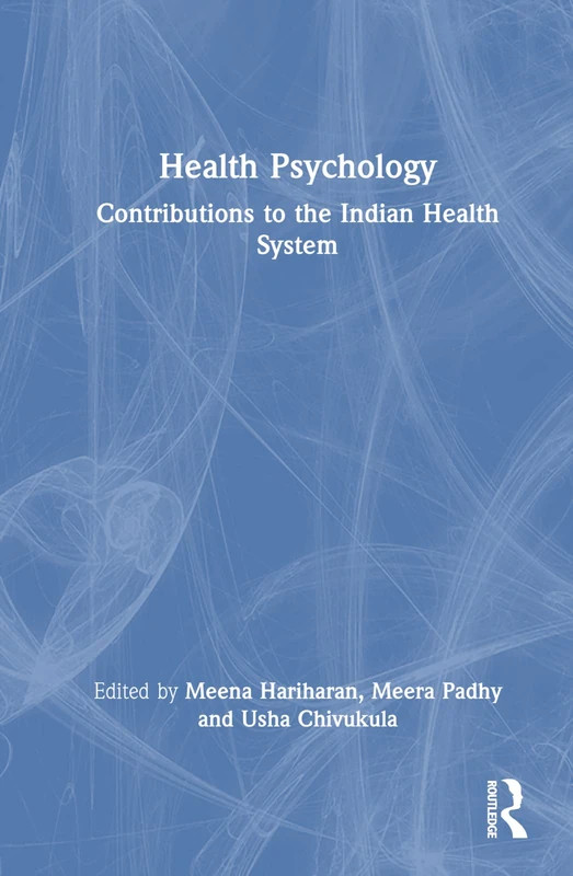 Routledge Health Psychology: Contributions to Indian Health System