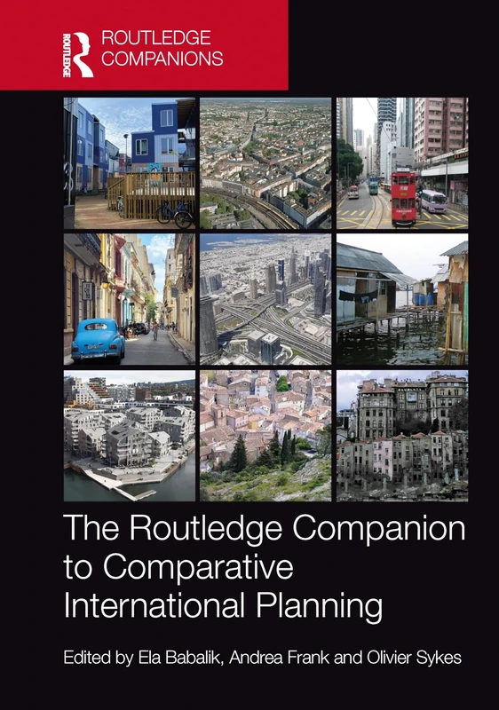 The Routledge Companion to Comparative International Planning