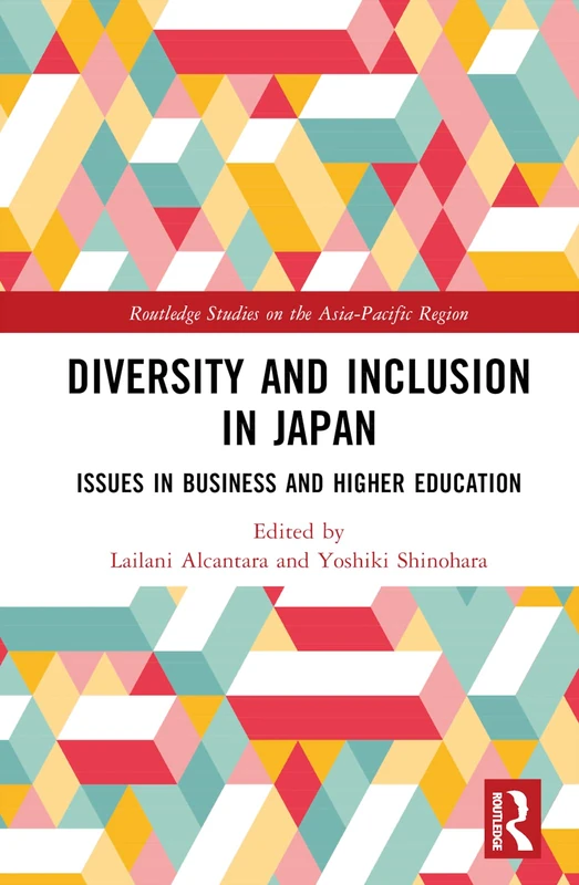 Routledge Diversity and Inclusion in Japan - Academic Book