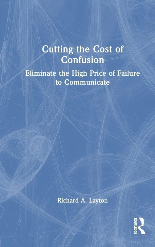 Routledge - Cutting the Cost of Confusion Book