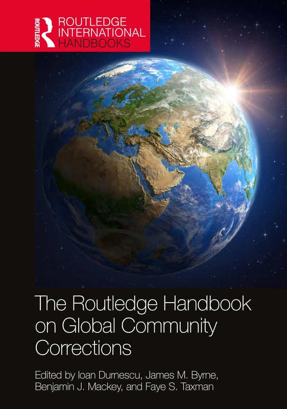 The Routledge Handbook on Global Community Corrections (Routledge International Handbooks)