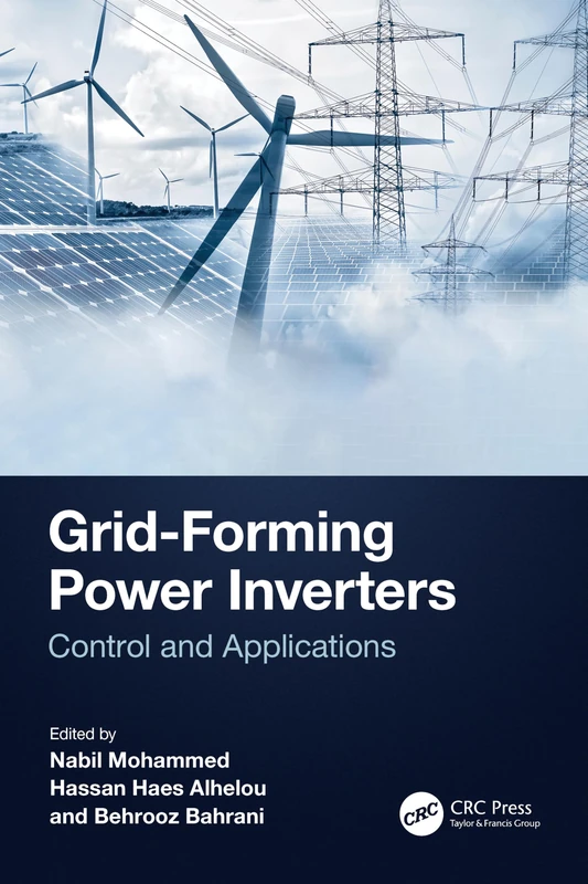 Grid-Forming Power Inverters: Control and Applications