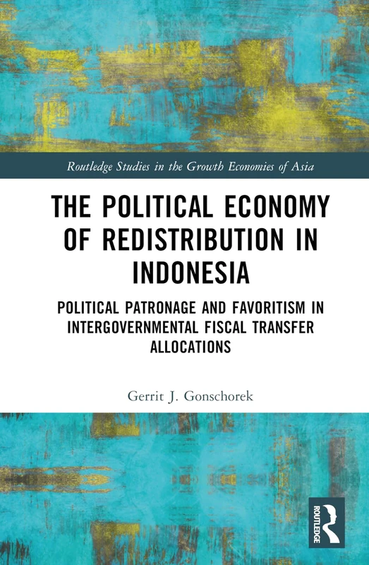 Routledge - The Political Economy of Redistribution in Indonesia