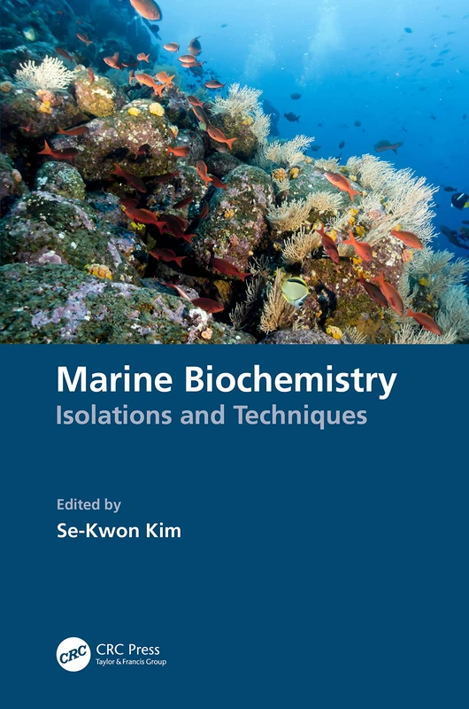 CRC Press - Marine Biochemistry: Isolations and Techniques