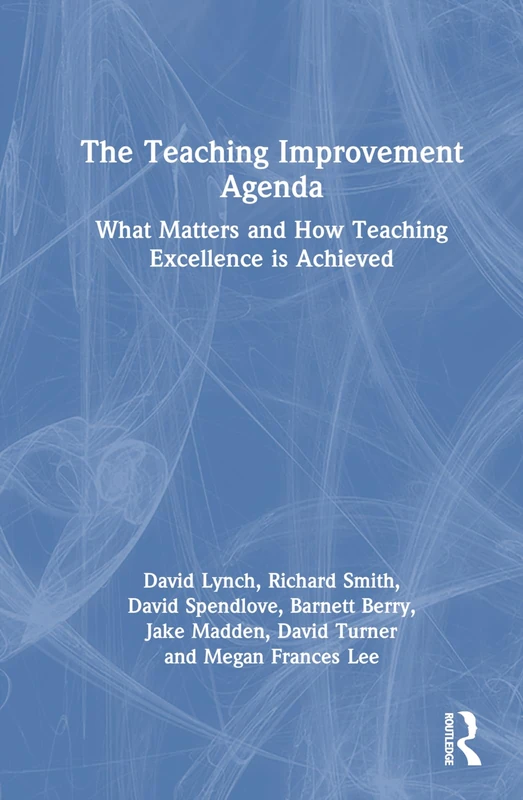 Routledge - The Teaching Improvement Agenda Book
