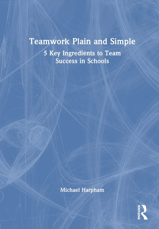 Routledge Teamwork Plain and Simple - School Success Book - Image 1
