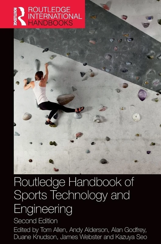Routledge Handbook of Sports Technology and Engineering (Routledge International Handbooks)