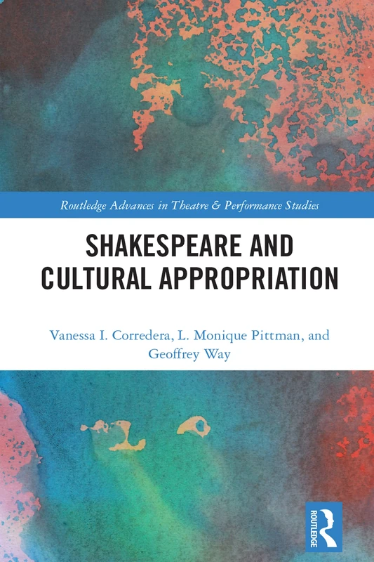 Routledge Shakespeare and Cultural Appropriation Book