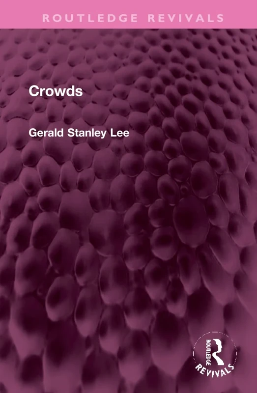 Crowds (Routledge Revivals)