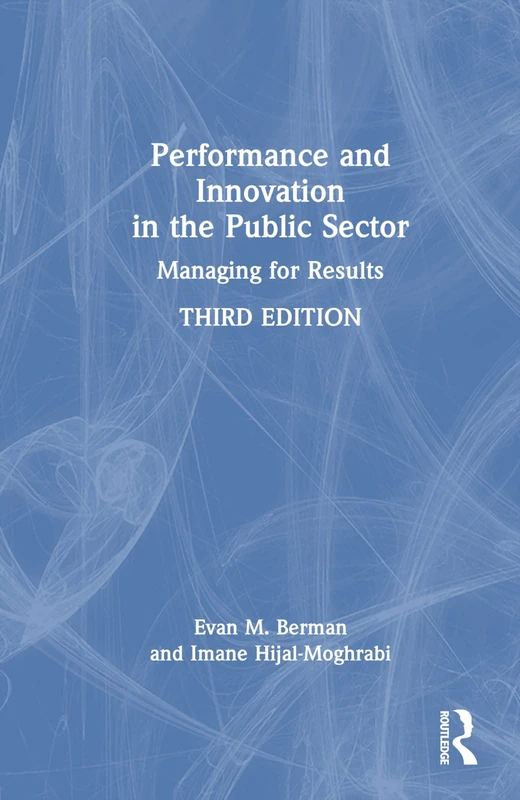 Routledge Performance and Innovation in the Public Sector