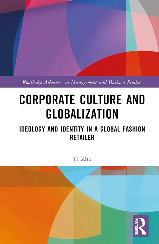 Routledge Corporate Culture and Globalization Book