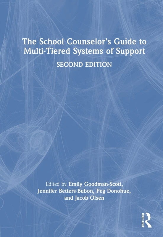 Routledge - The School Counselor's Guide to MTSS