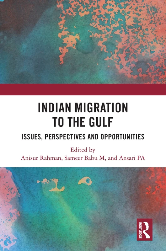 Routledge - Indian Migration to the Gulf Book