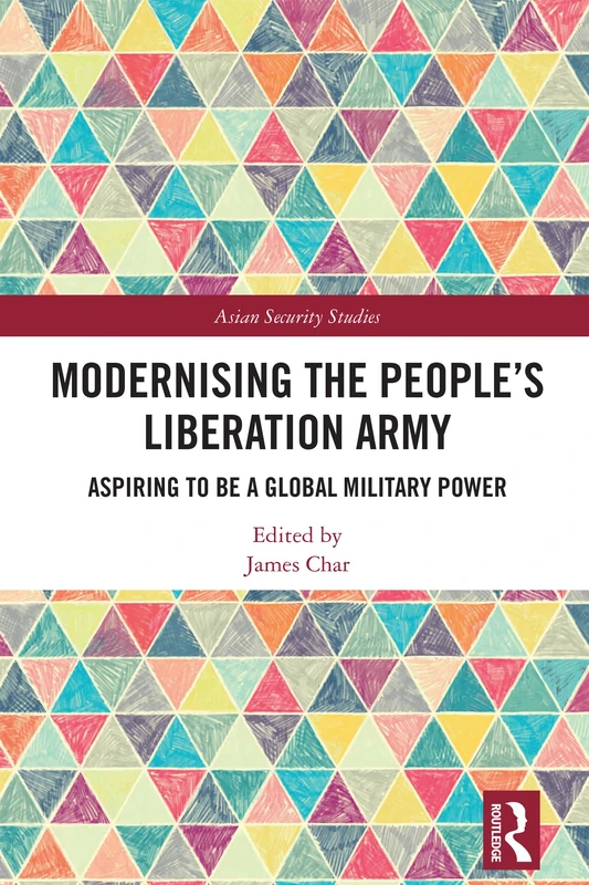 Routledge - Modernising the People's Liberation Army Book