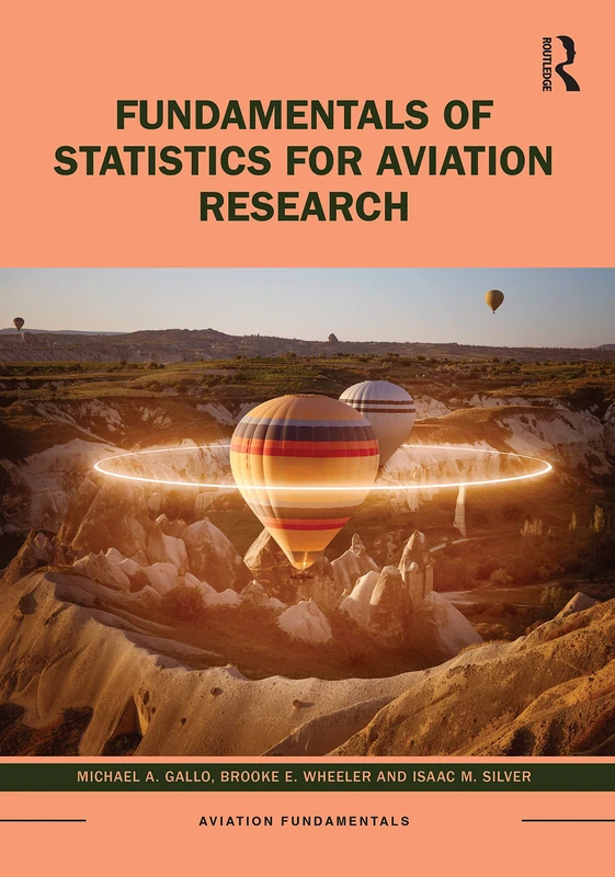 Fundamentals of Statistics for Aviation Research (Aviation Fundamentals)