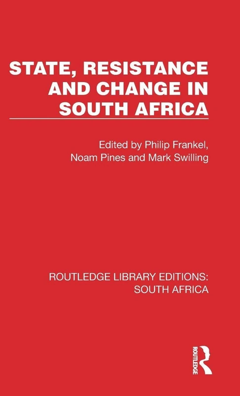 Routledge State, Resistance and Change in South Africa Book