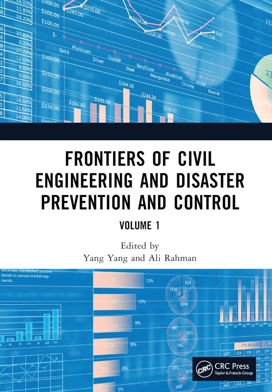 Frontiers of Civil Engineering and Disaster Prevention and Control Volume 1: Proceedings of the 3rd International Conference on Civil, Architecture ... (CADPC 2022), Wuhan, China, 25-27 March 2022