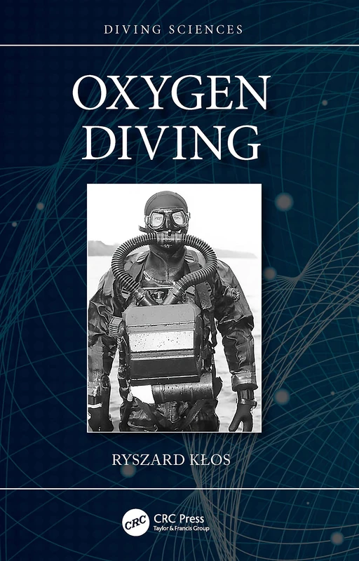 Oxygen Diving (Diving Sciences)