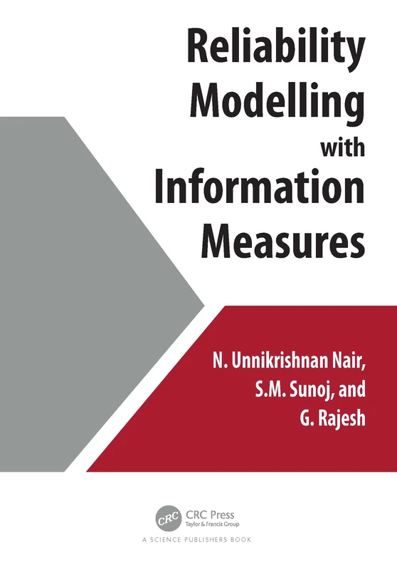 Reliability Modelling with Information Measures - CRC Press