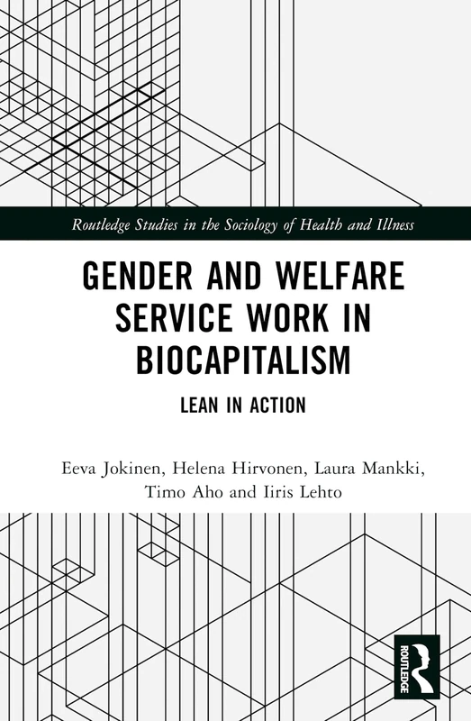 Routledge Gender and Welfare Service Work in Biocapitalism - Image 1