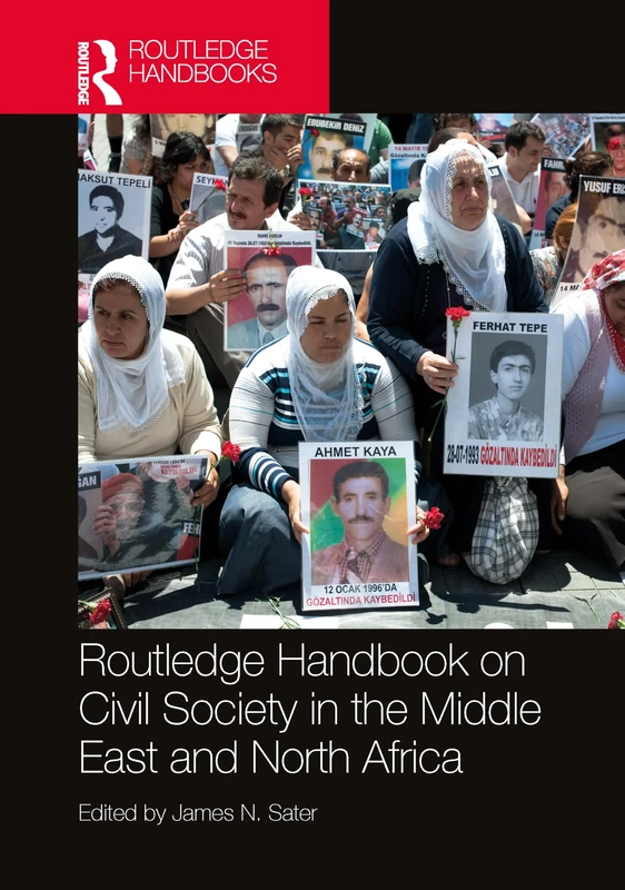 Routledge Handbook on Civil Society in the Middle East and North Africa