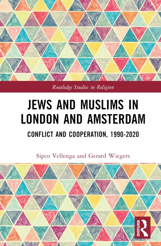 Routledge Jews and Muslims in London and Amsterdam Book