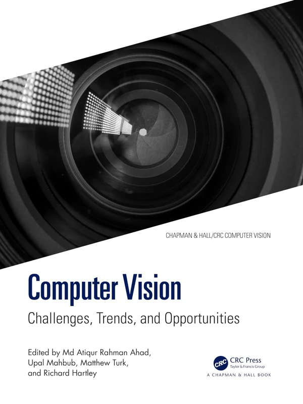 Computer Vision: Challenges, Trends, and Opportunities Book
