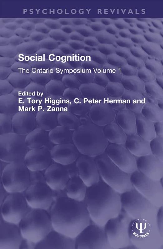Routledge Social Cognition: The Ontario Symposium Volume 1