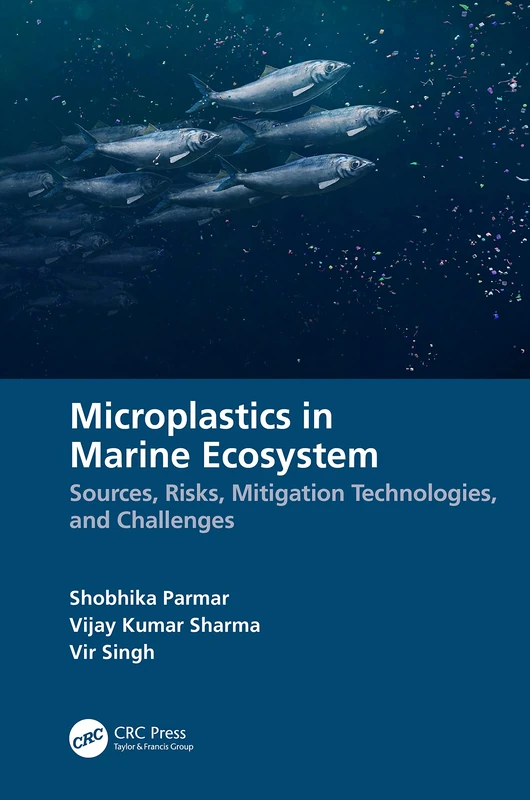 CRC Press - Microplastics in Marine Ecosystem Book