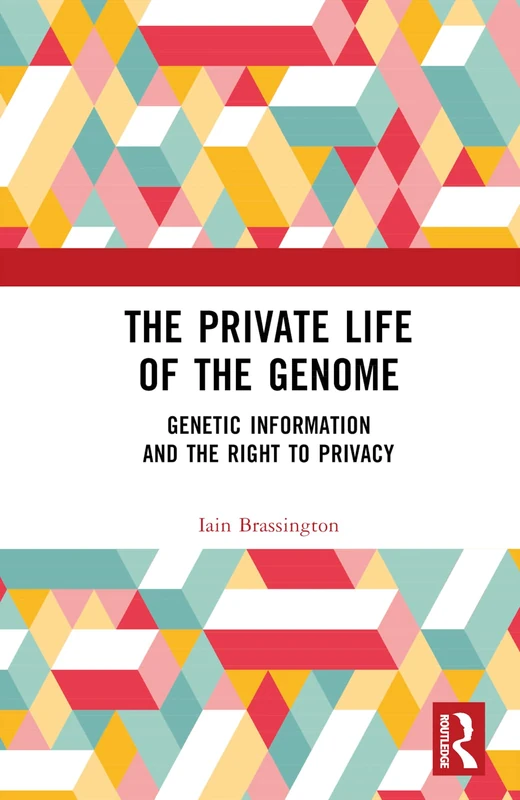 Routledge - The Private Life of the Genome Book