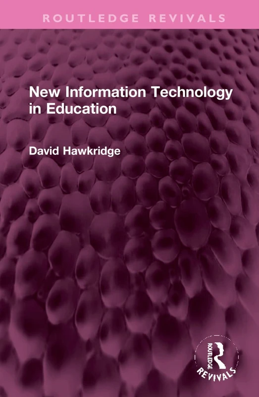 New Information Technology in Education (Routledge Revivals)