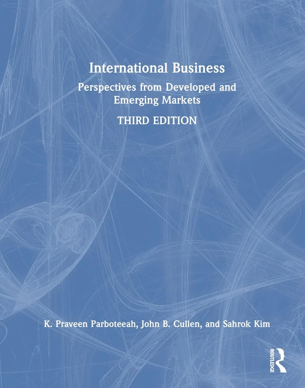 International Business: Perspectives from Developed and Emerging Markets