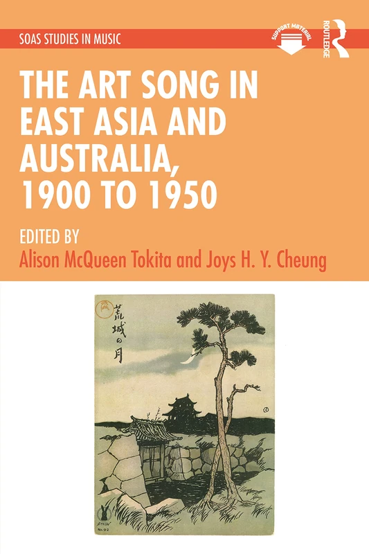 Routledge - The Art Song in East Asia and Australia (1900-1950) - Image 1