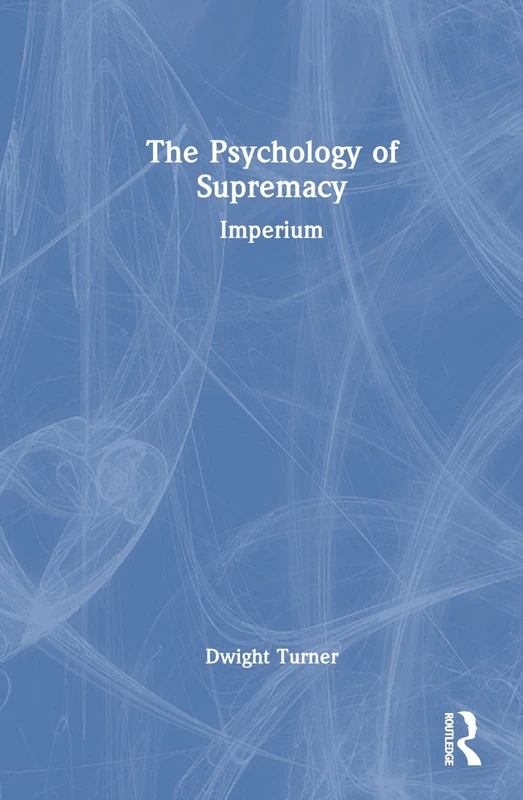 The Psychology of Supremacy: Imperium - Image 1