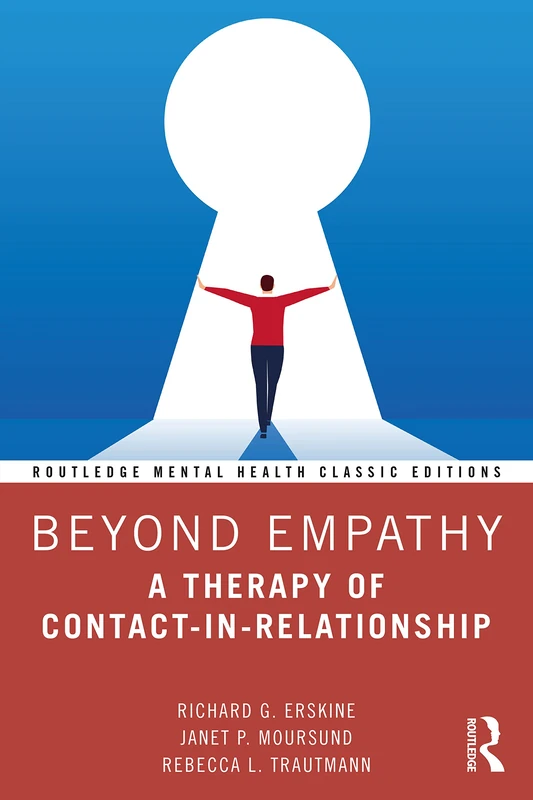 Routledge Beyond Empathy: A Therapy of Contact-in-Relationship