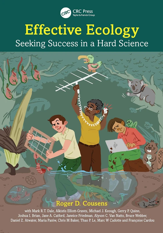 Effective Ecology: Seeking Success in a Hard Science