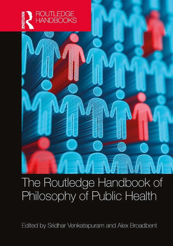 Routledge Handbook of Philosophy of Public Health - Ethics