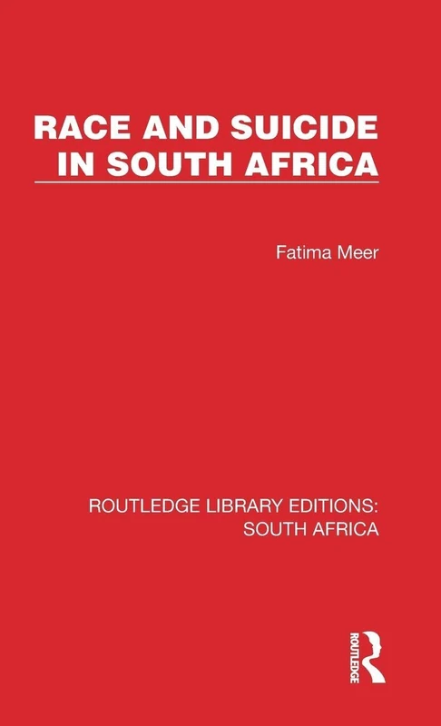 Routledge - Race and Suicide in South Africa (Book)