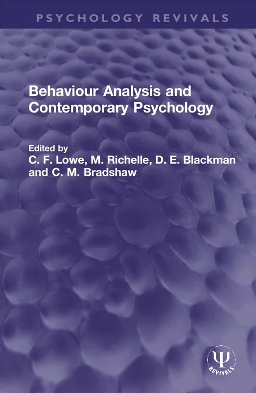 Behaviour Analysis and Contemporary Psychology (Psychology Revivals)