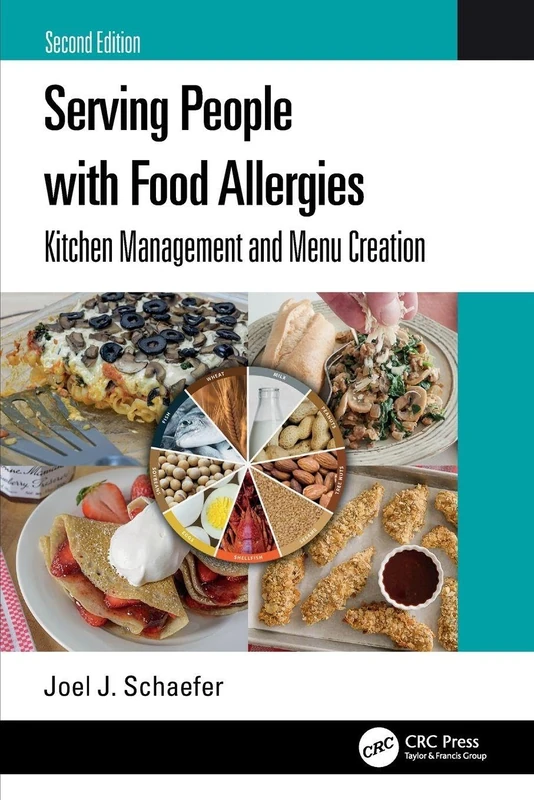 Serving People with Food Allergies: Kitchen Management and Menu Creation
