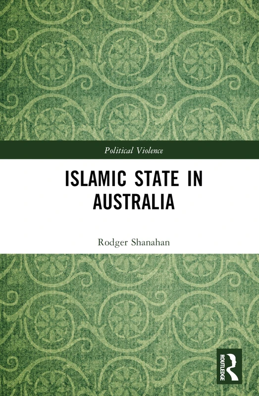 Islamic State in Australia (Political Violence)